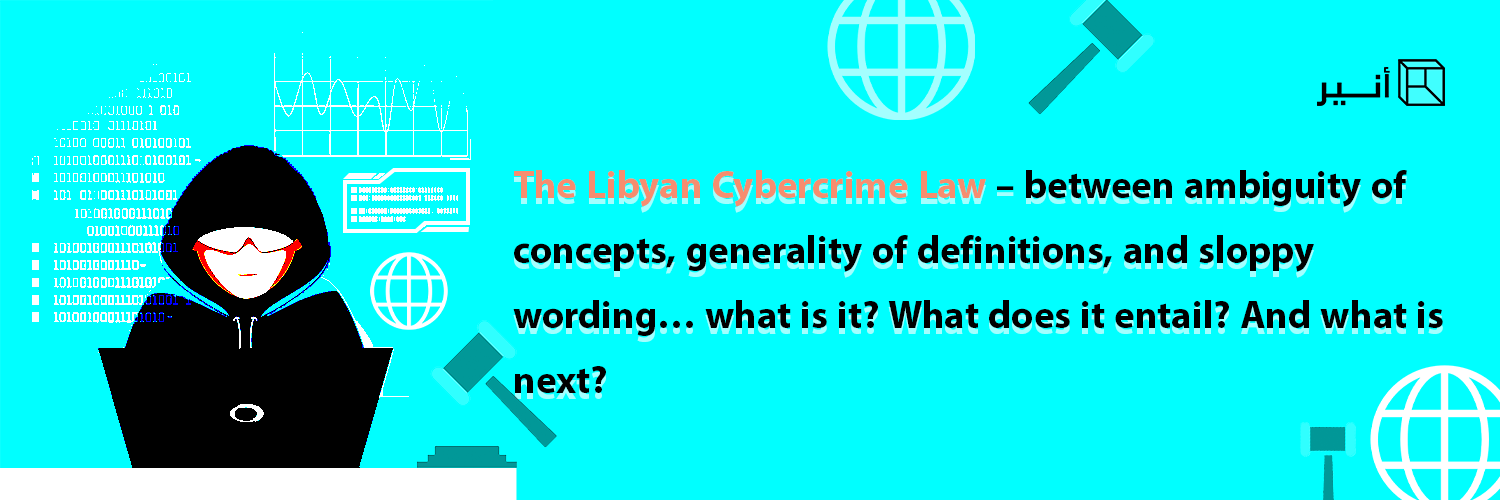The New Libyan Cybercrime Law 5/2022
