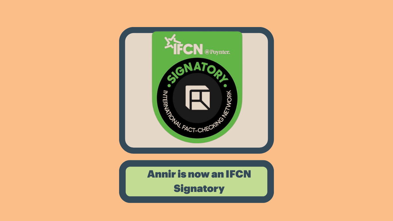 Annir is officially an IFCN Signatory